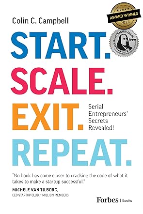 Start. Scale. Exit. Repeat