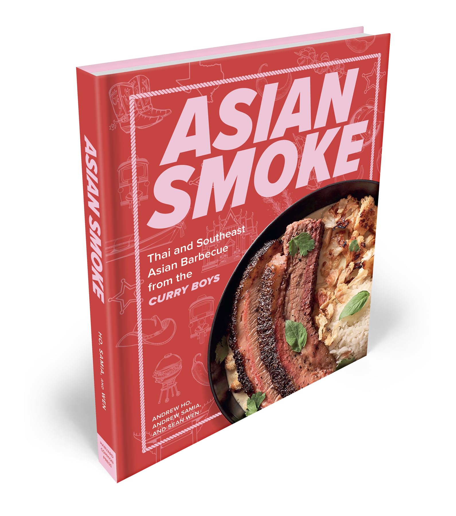 Asian Smoke: Thai and Southeast Asian Barbecue from the Curry Boys