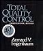 Total Quality Control, Revised (Fortieth Anniversary Edition)