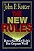 The New Rules: How to Succeed in Today's Post-Corporate World