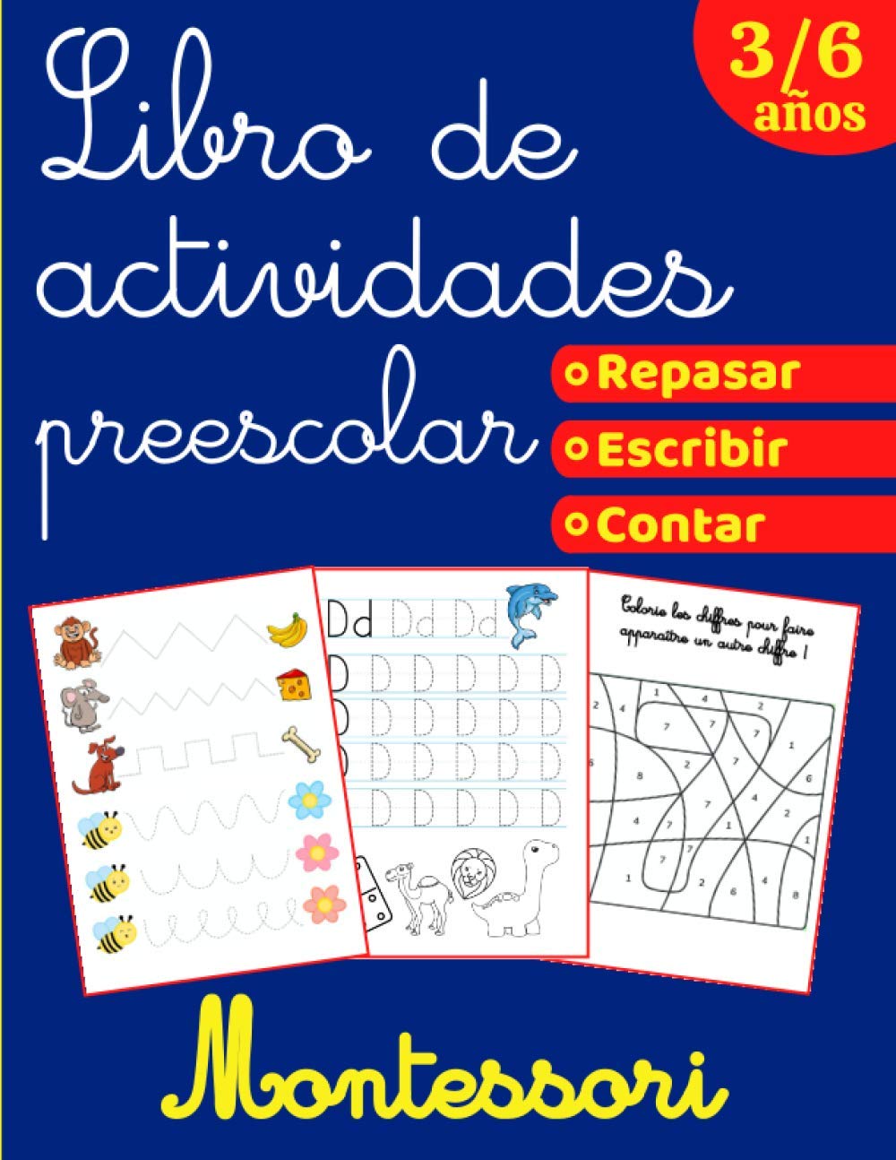 Libro de actividades preescolar Montessori: Cuaderno de actividades infantiles - Libro de colorear vacaciones para niños y niñas de preescolar - ... Montessori y de educación infantil
