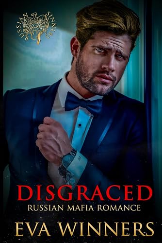 Disgraced: Russian Mafia Romance