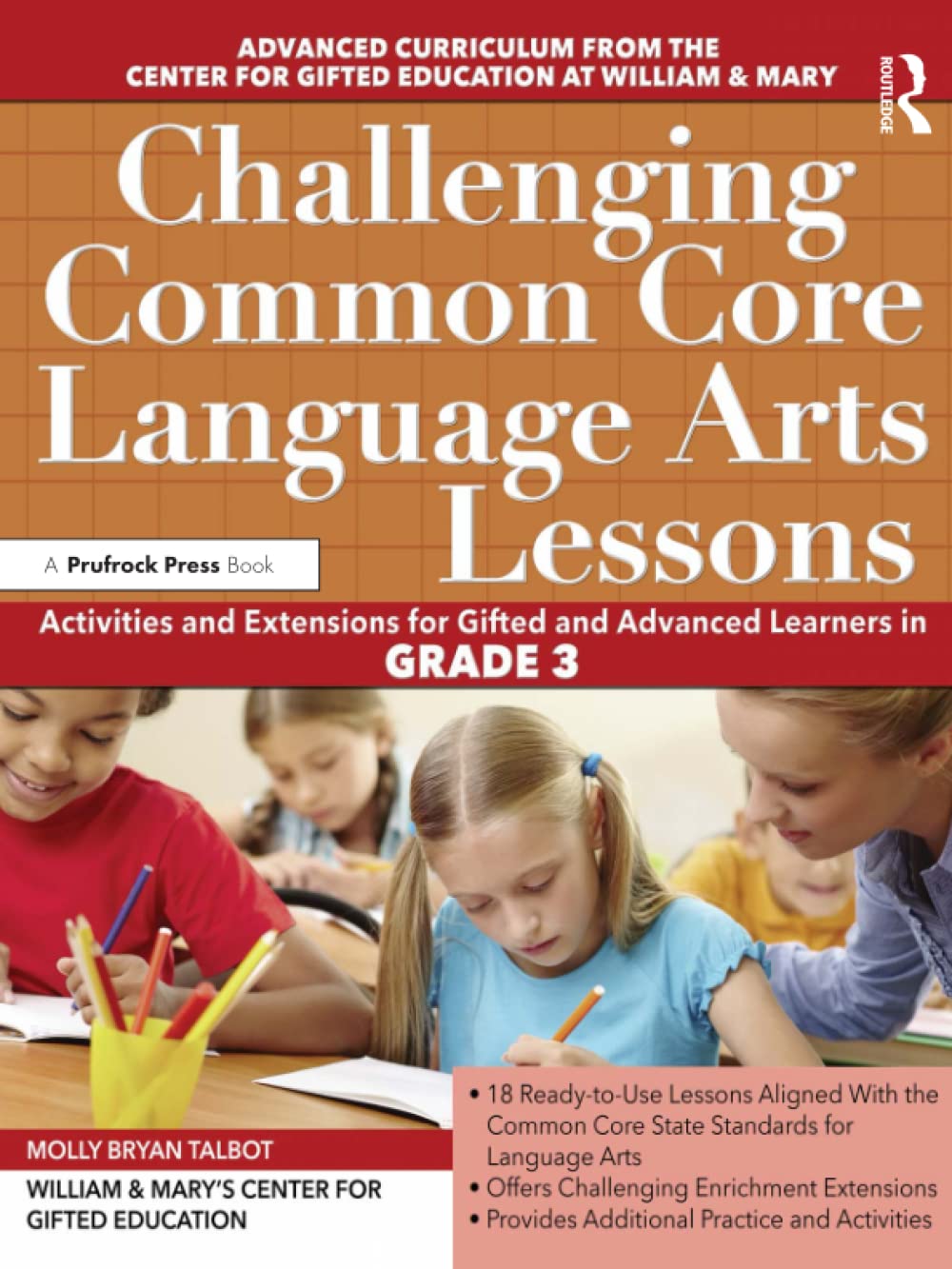 Challenging Common Core Language Arts Lessons: Activities and Extensions