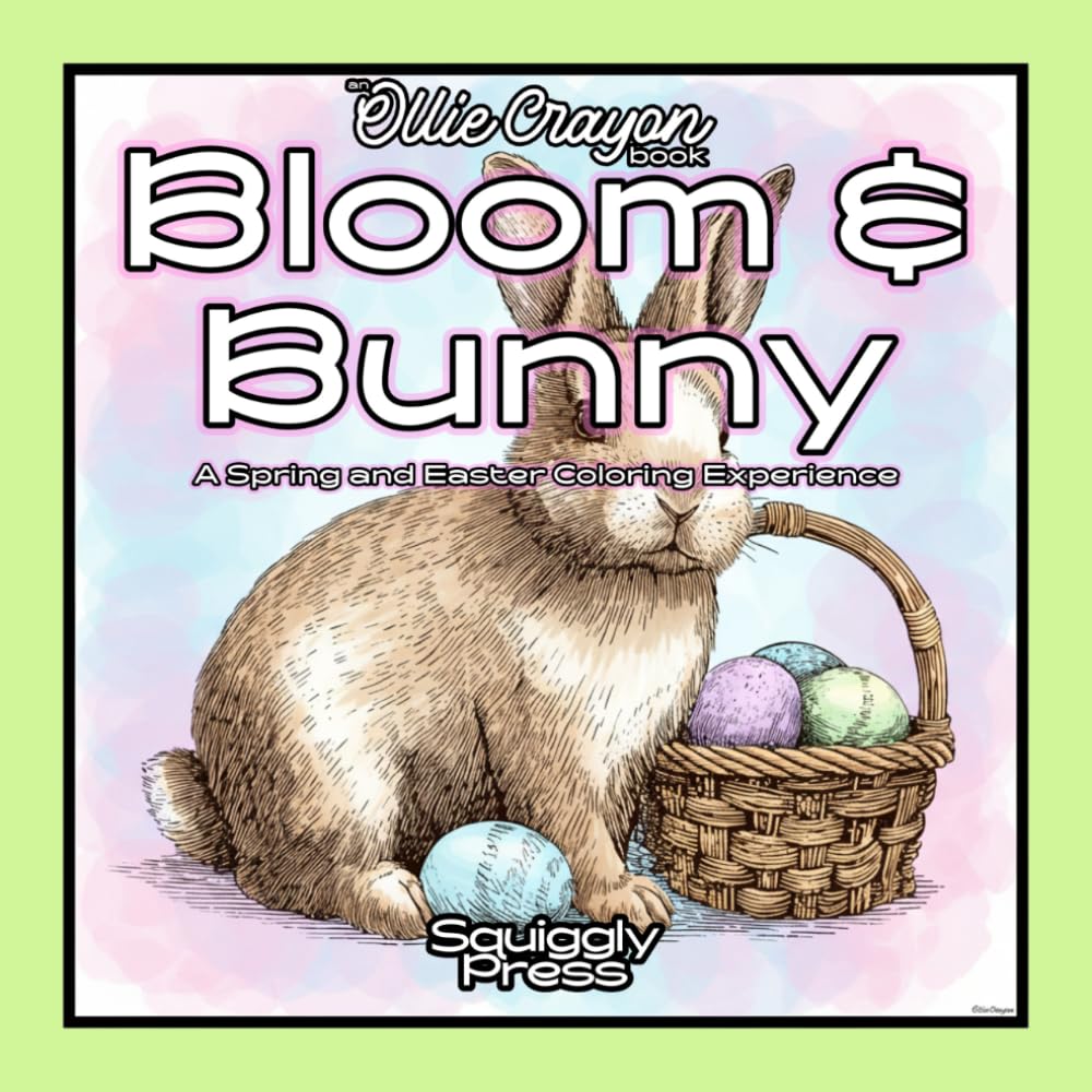 Bloom & Bunny: A Spring and Easter Coloring Experience