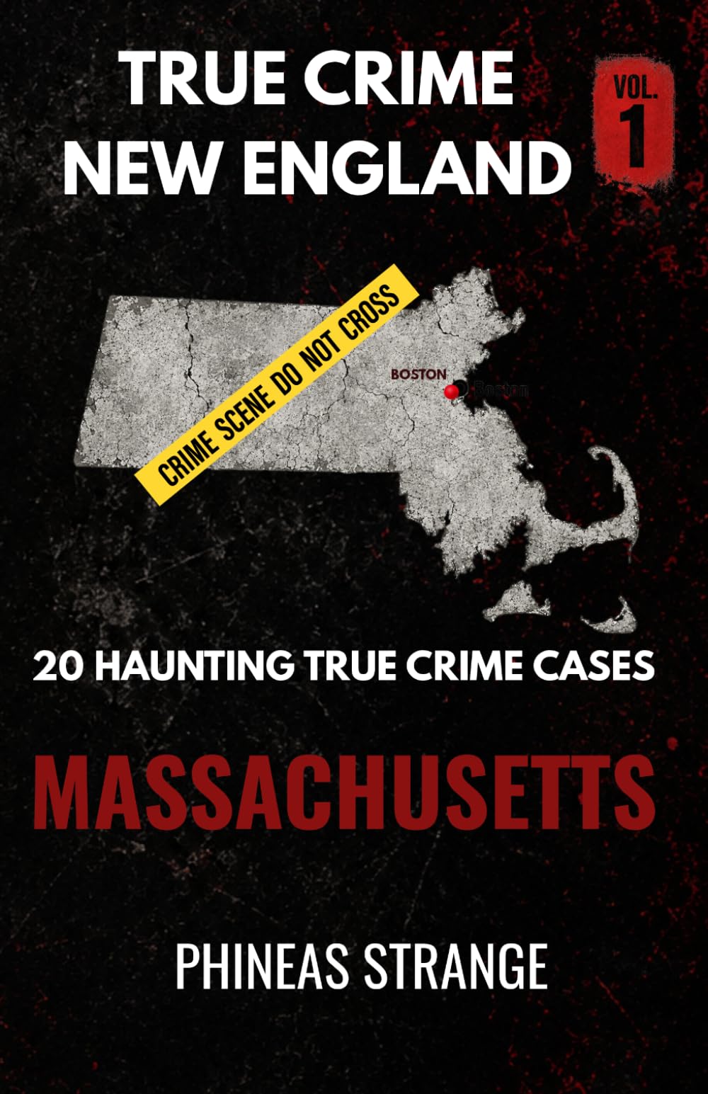 True Crime In New England - Massachusetts (True Crime in America)