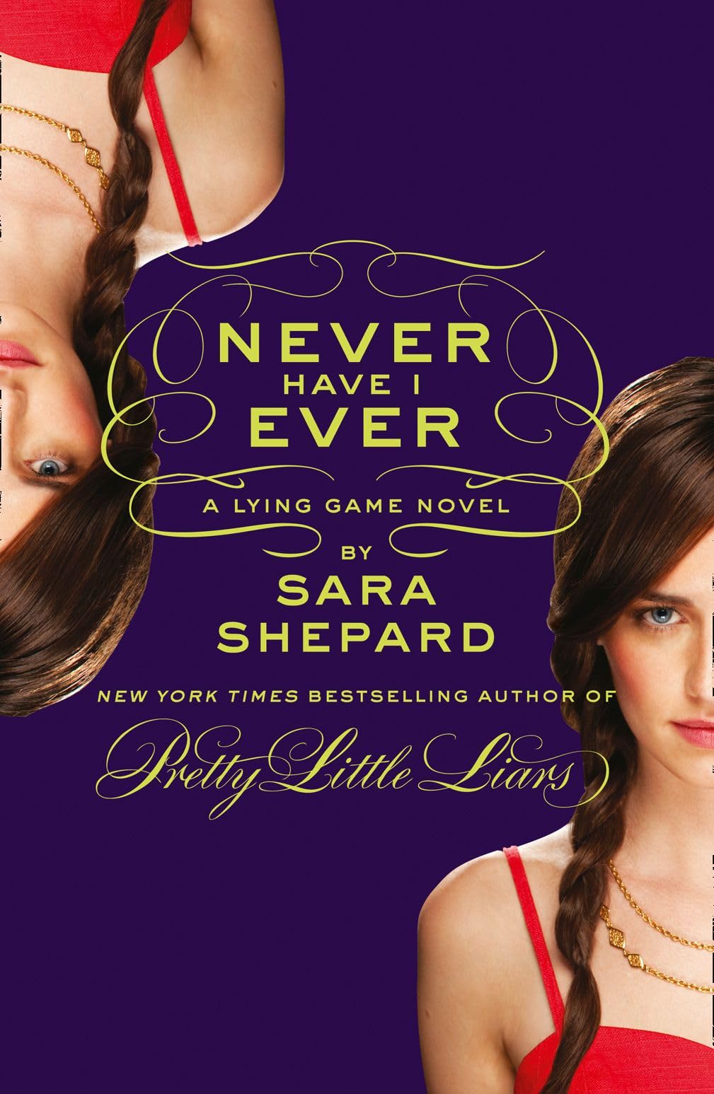 NEVER HAVE I EVER: A Gripping Psychological YA Mystery of Secrets and Lies