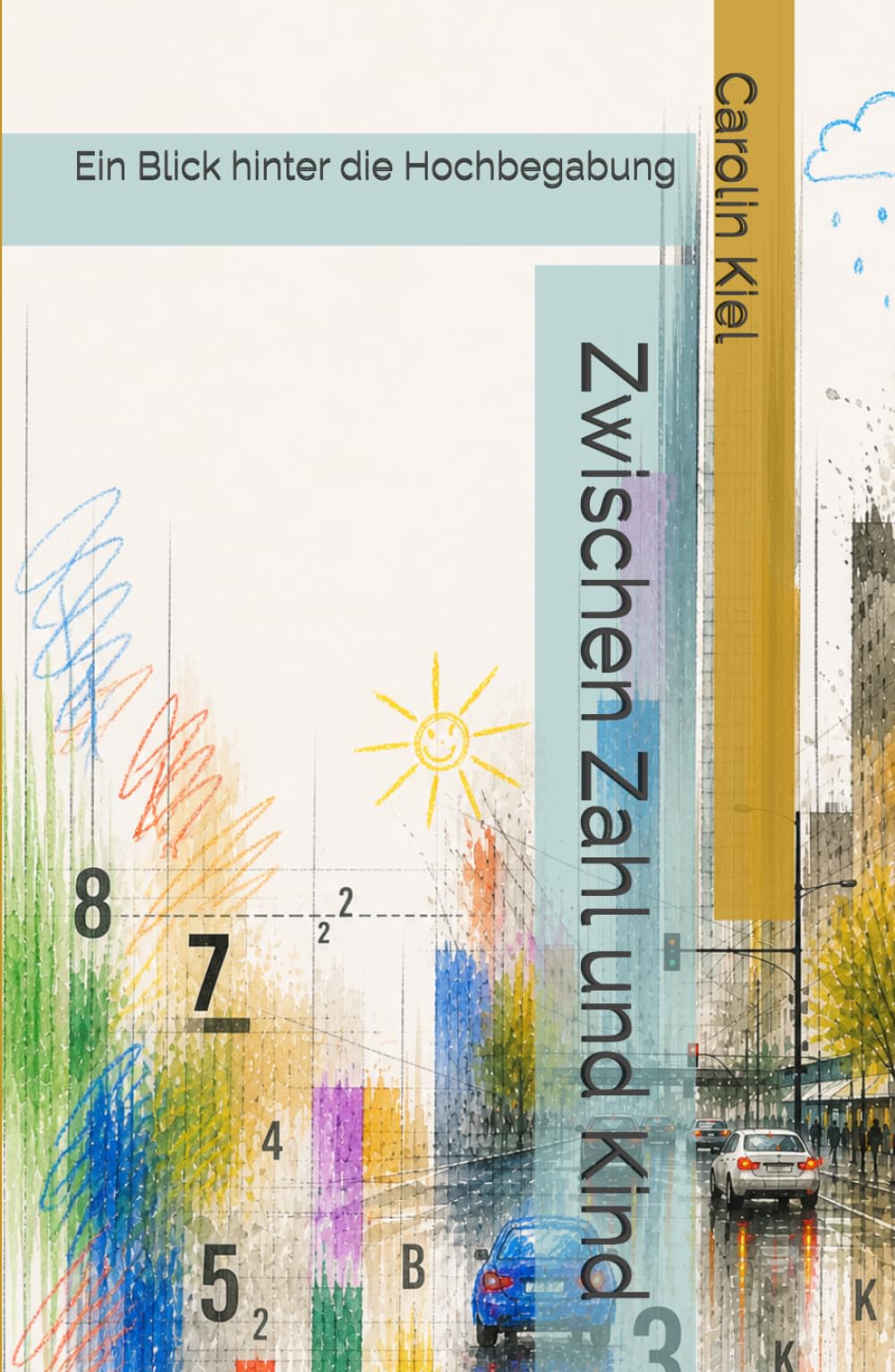 Zwischen Zahl und Kind: Ein Blick hinter die Hochbegabung