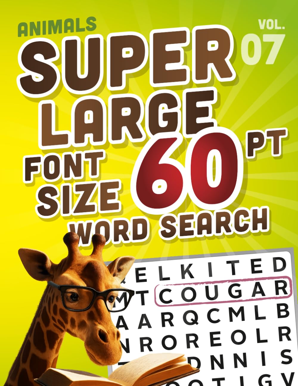 SUPER LARGE FONT SIZE 60 pt Animals WORD SEARCH: Easy-to-Read Word Searches for Seniors and Low Vision Puzzle Lovers, vol. 07 (THEMED WORD SEARCH, SUPER LARGE FONT SIZE 60 pt)