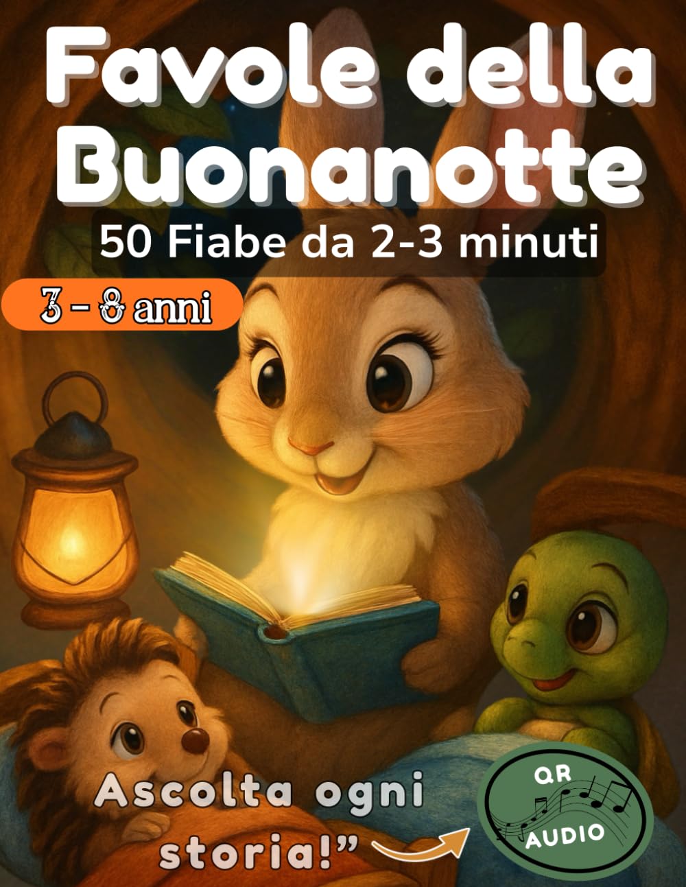Favole della Buonanotte: 50 Fiabe da 2-3 minuti
