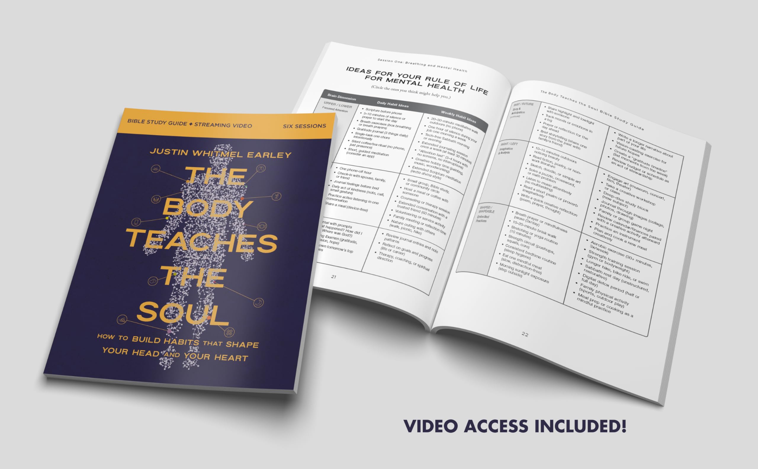 The Body Teaches the Soul Bible Study Guide Plus Streaming Video: Build Habits That Bring Your Body and Faith Into Harmony