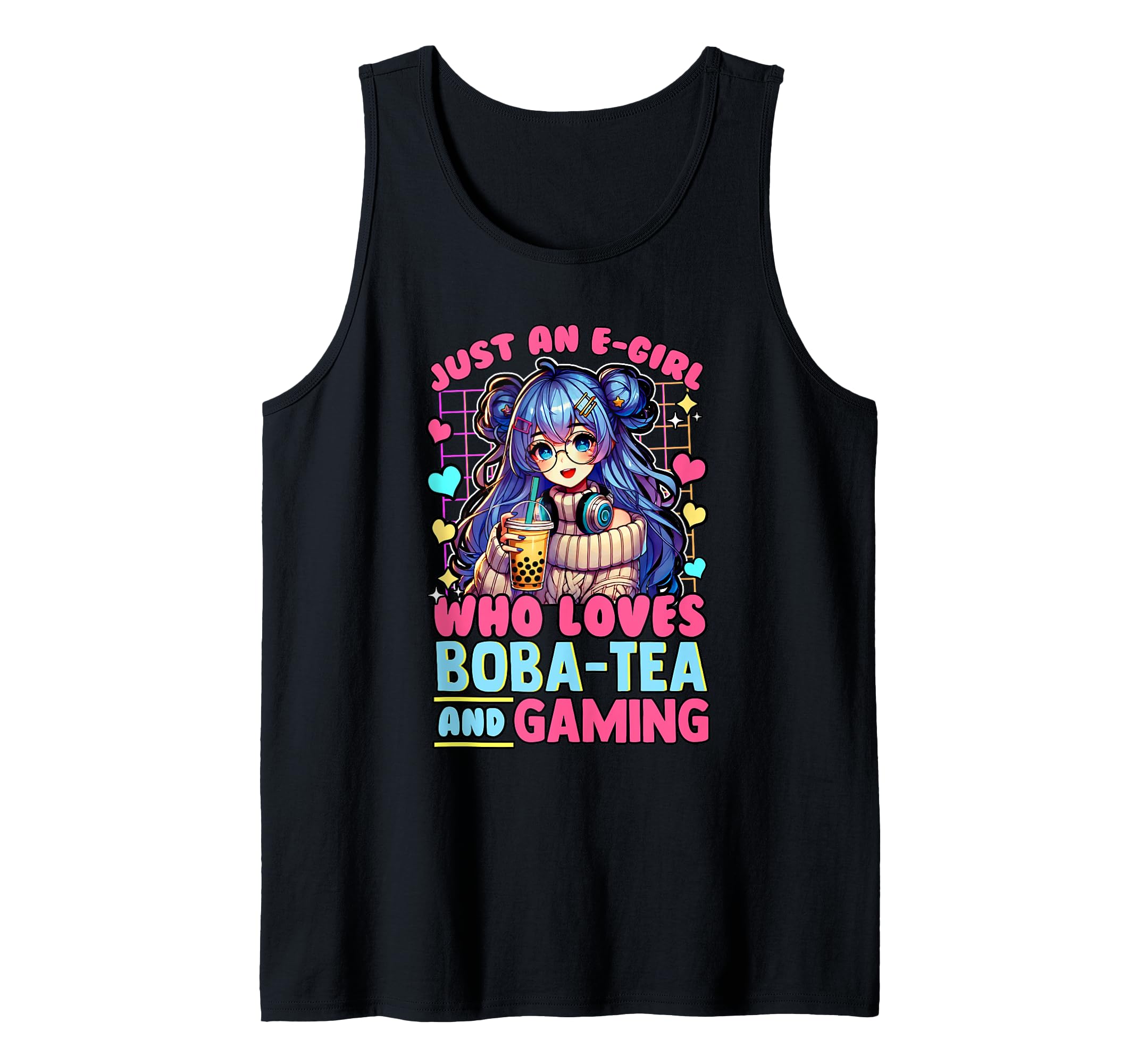Just A e-Girl Who Loves Boba Tea and Gaming Tank Top