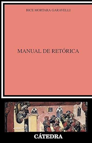 Manual de retórica (Crítica y estudios literarios)