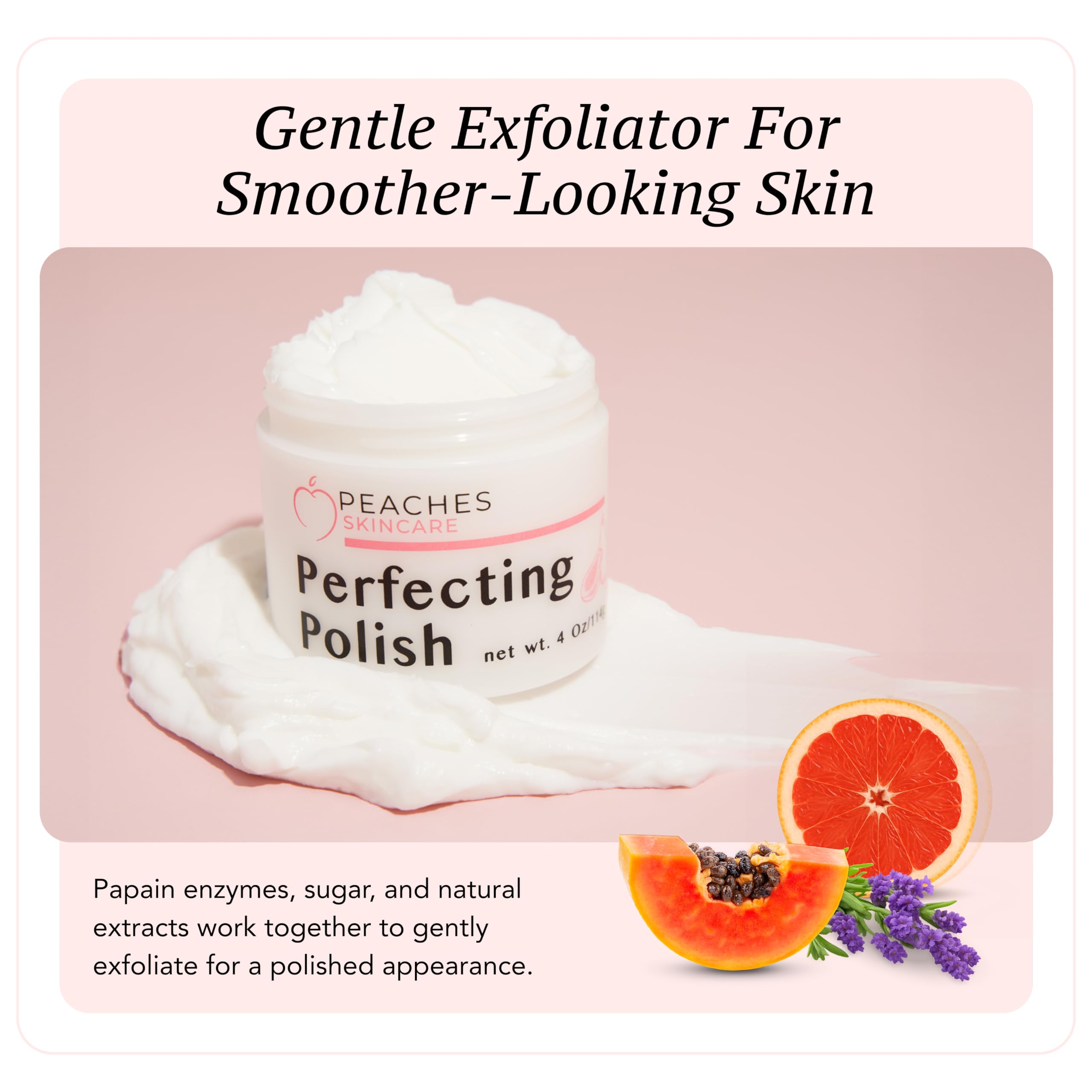 Peaches Perfecting Polish Vegan Face Exfoliator with Papain, 4 oz
