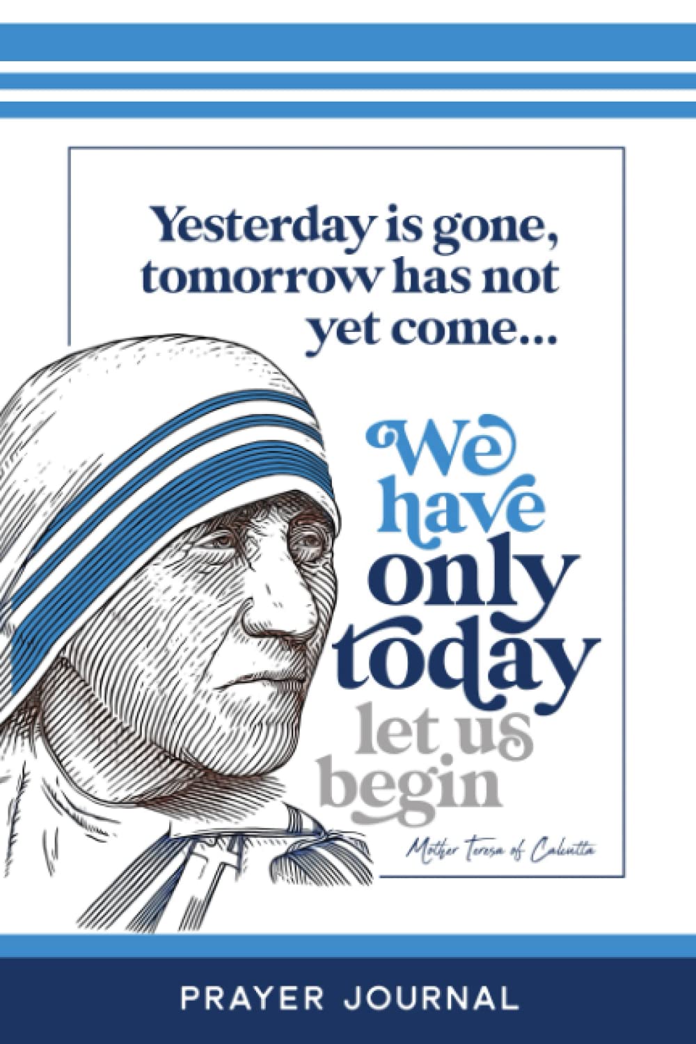 Mother Teresa Prayer Journal 120 ruled pages soft cover | Gifts for Catholics | Prayer Notebook | prayer journal | Notebook