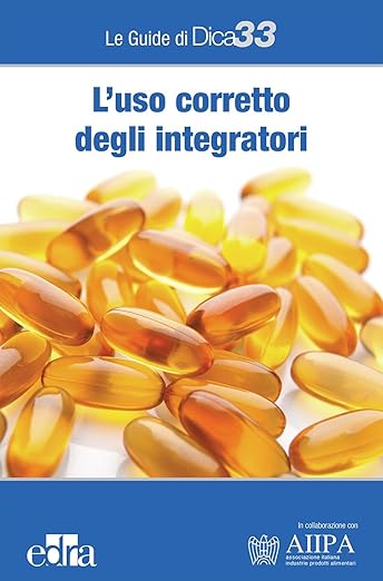 L'uso corretto degli integratori