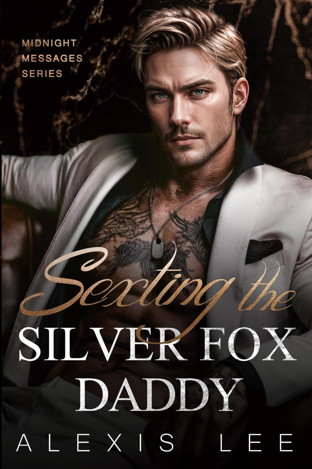 Sexting the Silverfox Daddy: An Age Gap Single Daddy Mafia Romance (Under the Mafia's Rule)