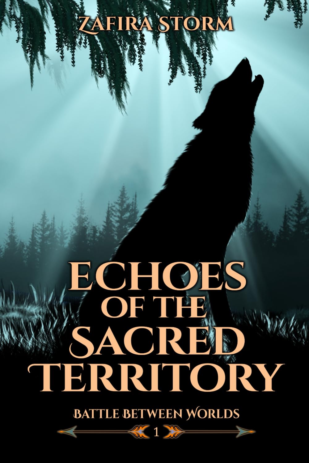 Echoes of the Sacred Territory: Battle Between Worlds Book 1