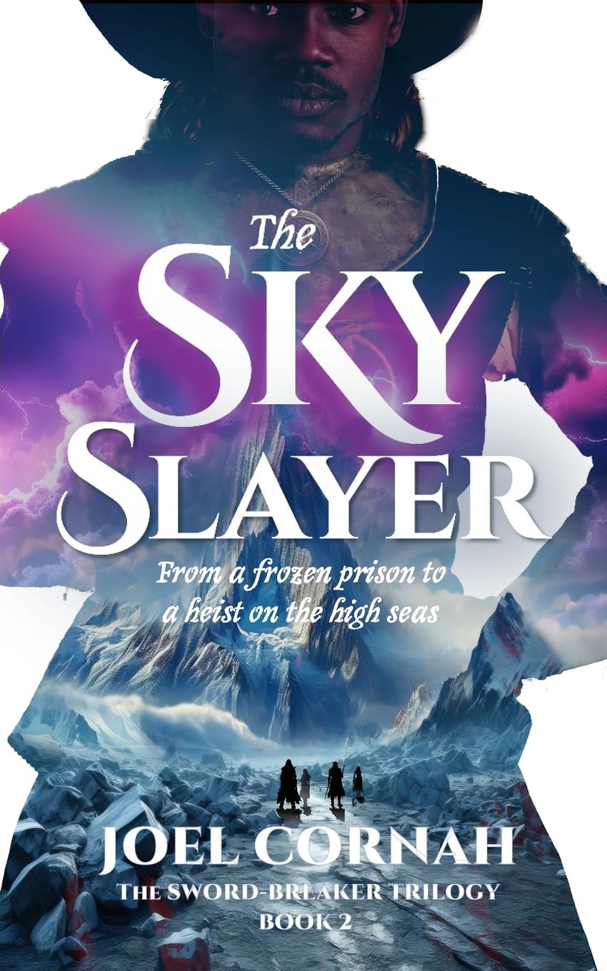 The Sky-Slayer: 2 (The Sword-Breaker Trilogy)