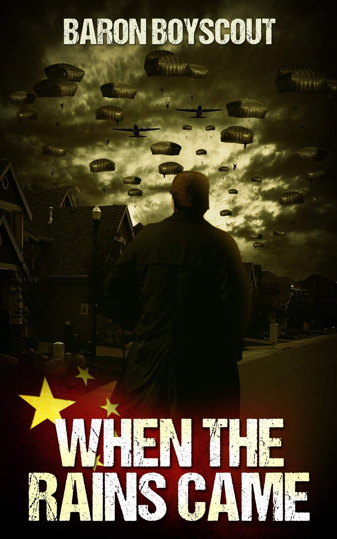 When The Rains Came: The Chinese Russian Invasion Book