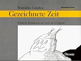  Gezeichnete Zeit: Politische Karikaturen aus mehr als 25 Jahren Rheinische Post