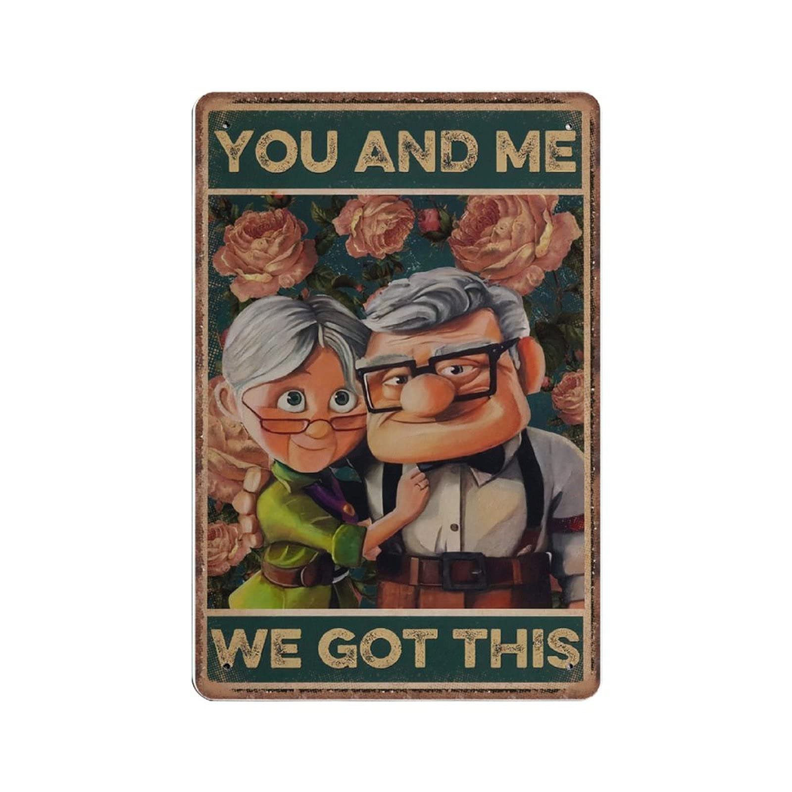 Dreacoss Material_tin 3 You And Me We Got This Tin Signs, Carl And Ellie, Carl Fredricksen Wedding Anniversary, Husband And Wife Funny Vintage Metal Tin Sign Home Decor, 20X30 Cm