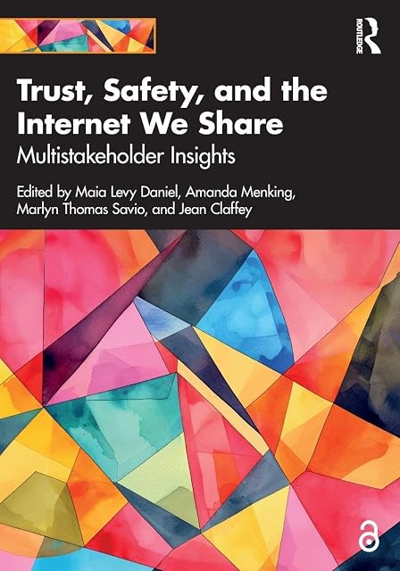 Portada de Trust, Safety, and the Internet We Share: Multistakeholder Insights