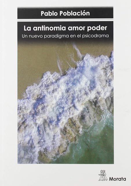 Portada de La antinomia amor poder. Un nuevo paradigma en el psicodrama