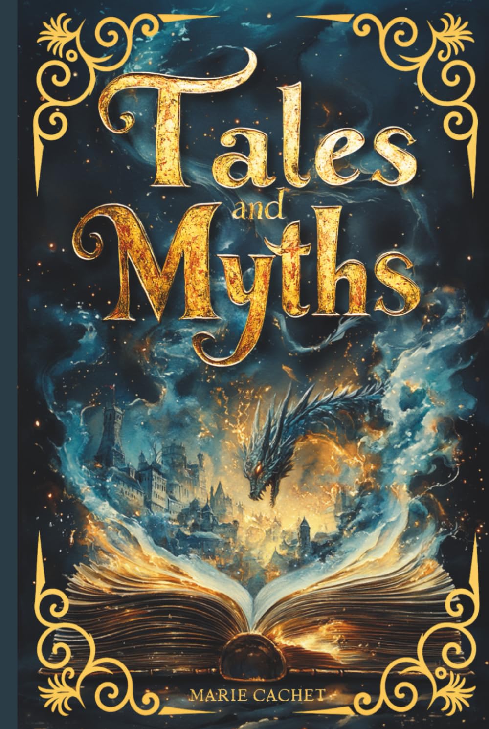 Fairy Tales and Myths from Europe: Illustrated Legends from European Oral Tradition