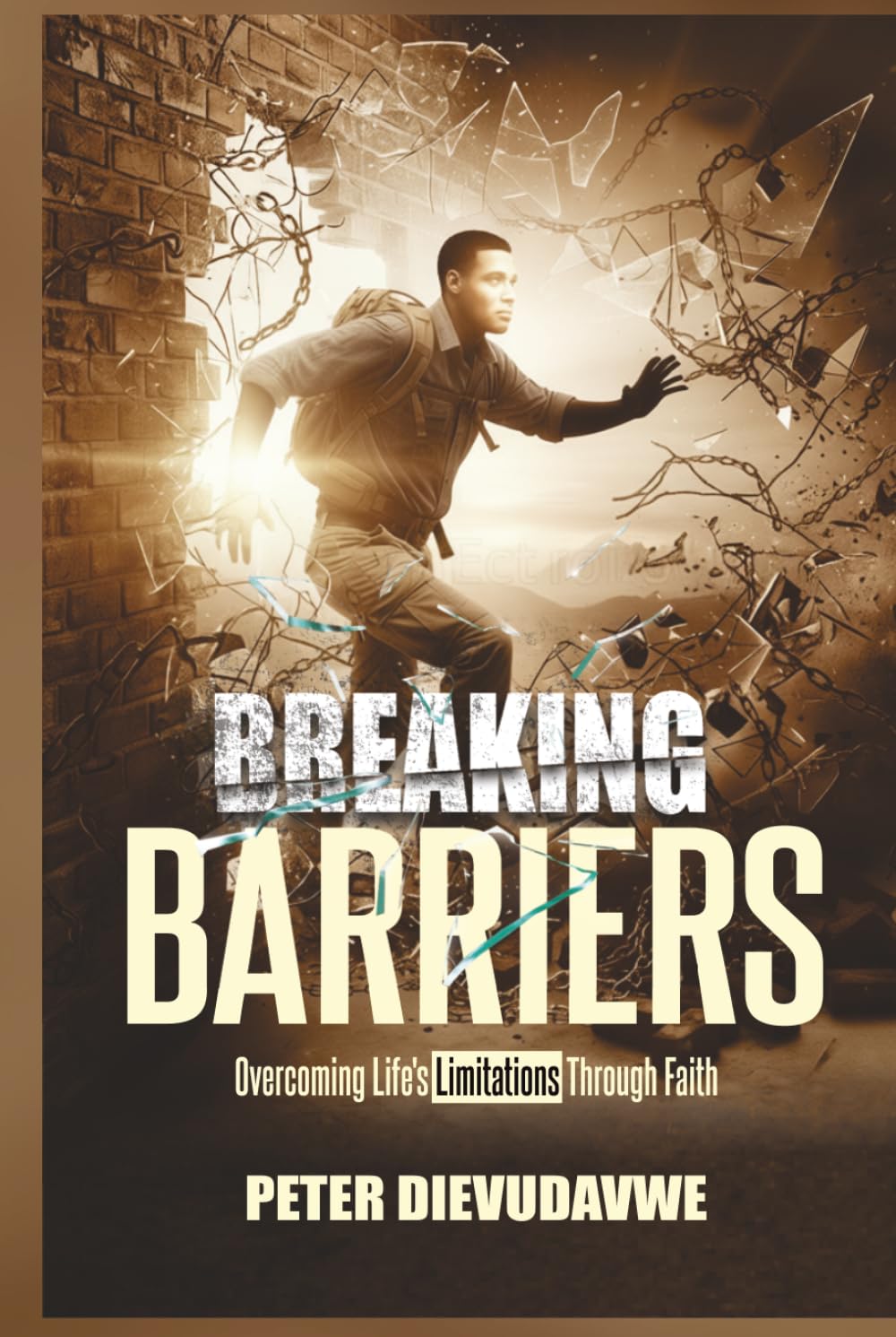 Breaking Barriers: Overcoming Life’s Limitations Through Faith