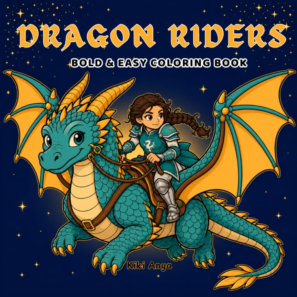 Dragon Riders: Bold & Easy Coloring Book: 50 Cozy Fantasy Scenes and Illustrations of Dragons, Riders, and Magical Objects for Adults and Teens | Vol. 1