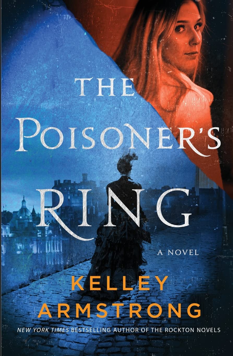 The Poisoner’s Ring: A Time-Travel Historical Mystery (A Rip Through Time Book 2)