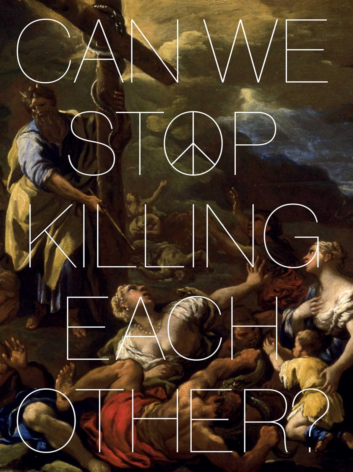Can We Stop Killing Each Other? (Sainsbury Centre Exhibitions)