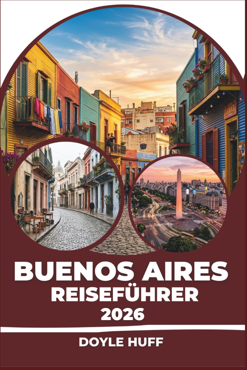 Buenos Aires Reiseführer 2026: Stadtviertel, Steakhäuser, Fußball und Tagesausflüge nach Tigre und in die Pampa