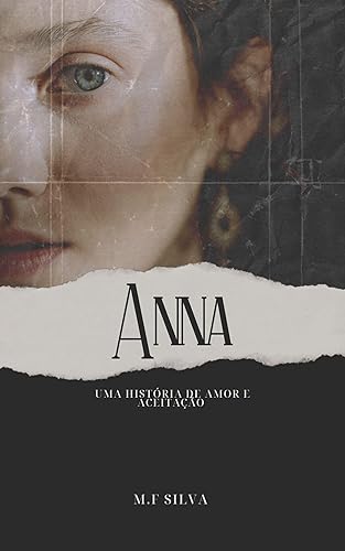 Anna: Uma história de amor e aceitação