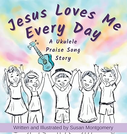 Jesus Loves Me Every Day