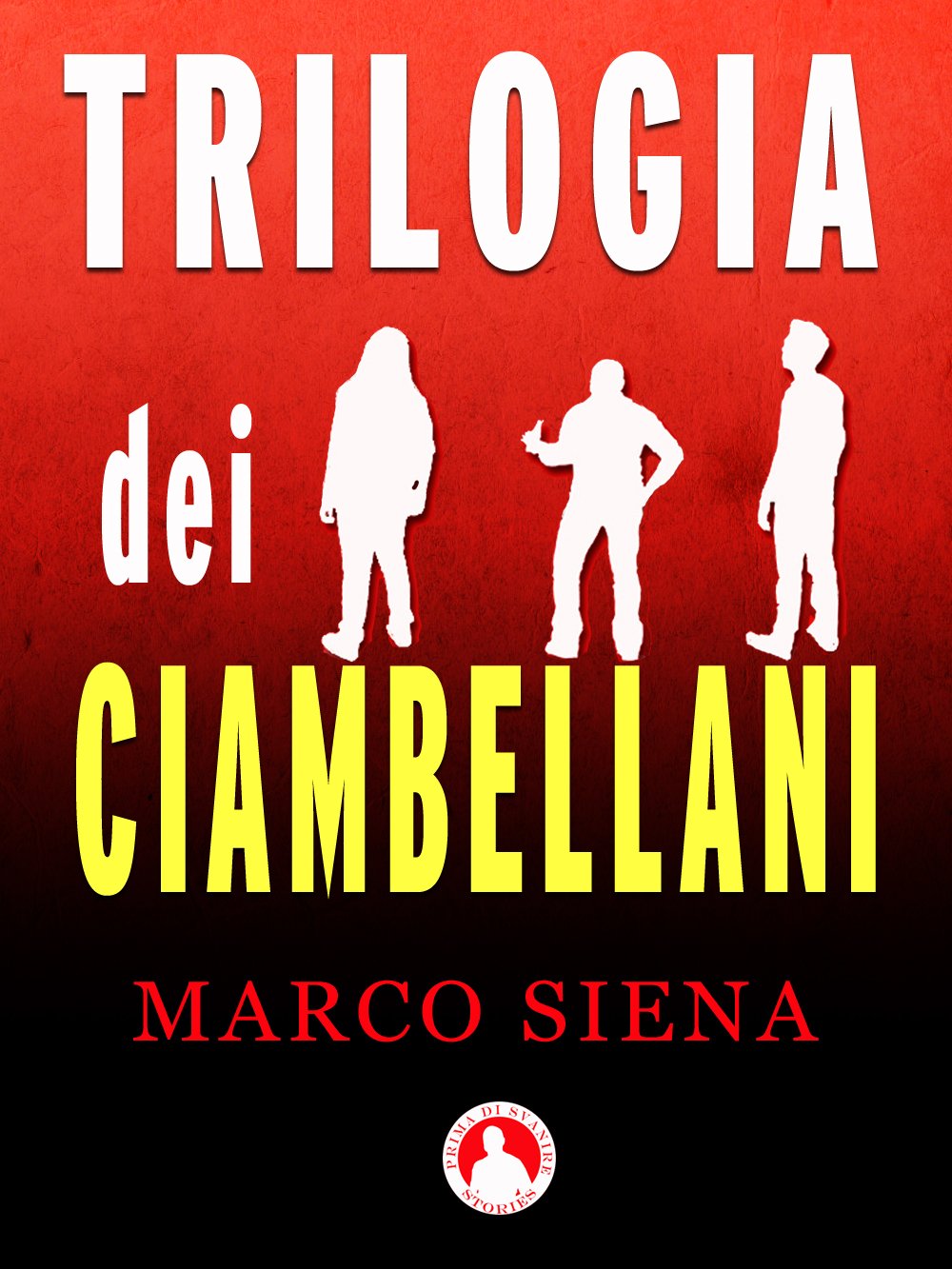 Trilogia dei Ciambellani (Italian Edition)