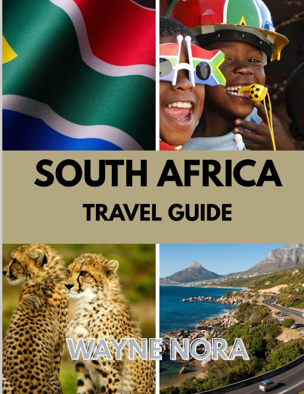 SOUTH AFRICA TRAVEL GUIDE 2025: The Best Time to Visit, Top Places to Explore, and Everything You Need to Know Before You Go