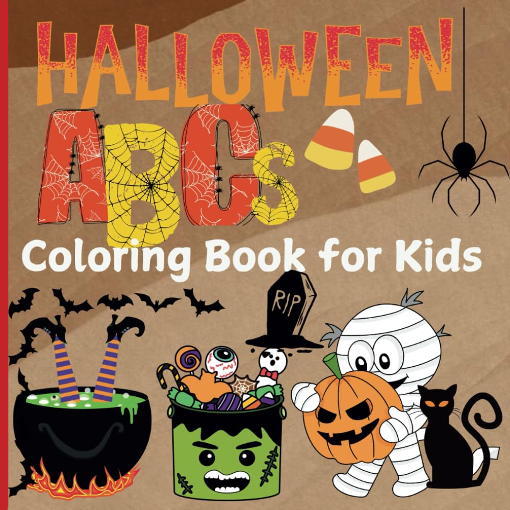 Creepy Halloween ABCs Alphabet Coloring Book for Kids: Educational Coloring Pages with Halloween and Alphabets for Children