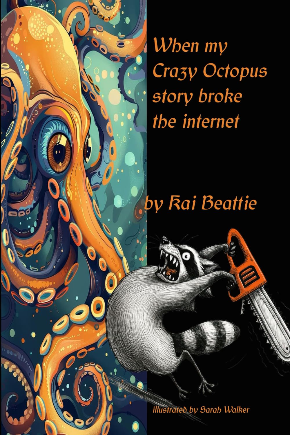 When my Crazy Octopus Story broke the Internet