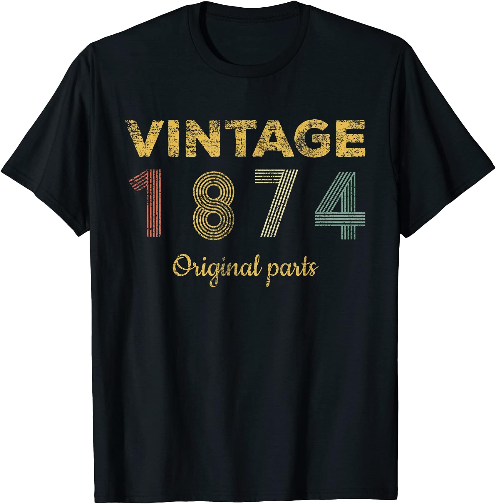 Vintage 1874 Made In 1874 147th Birthday Women 147 Years T-Shirt