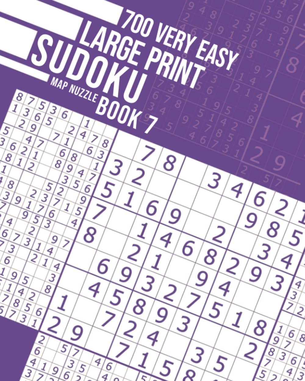 700 Very Easy Large Print Sudoku Book 7