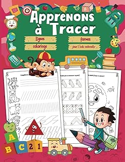Apprenons à Tracer des Lignes et des formes et de coloriage pour l'école maternelle: Cahier d'activités et de graphisme pour enfants Âgés 3 et + | ... géométriques et animales mignons à colorier)
