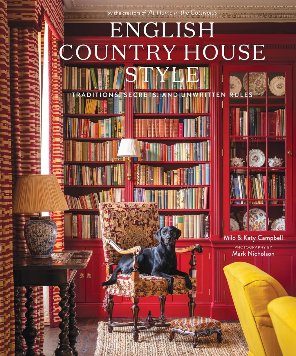 Abrams Books English Country House Style: Traditions, Secrets, and Unwritten Rules