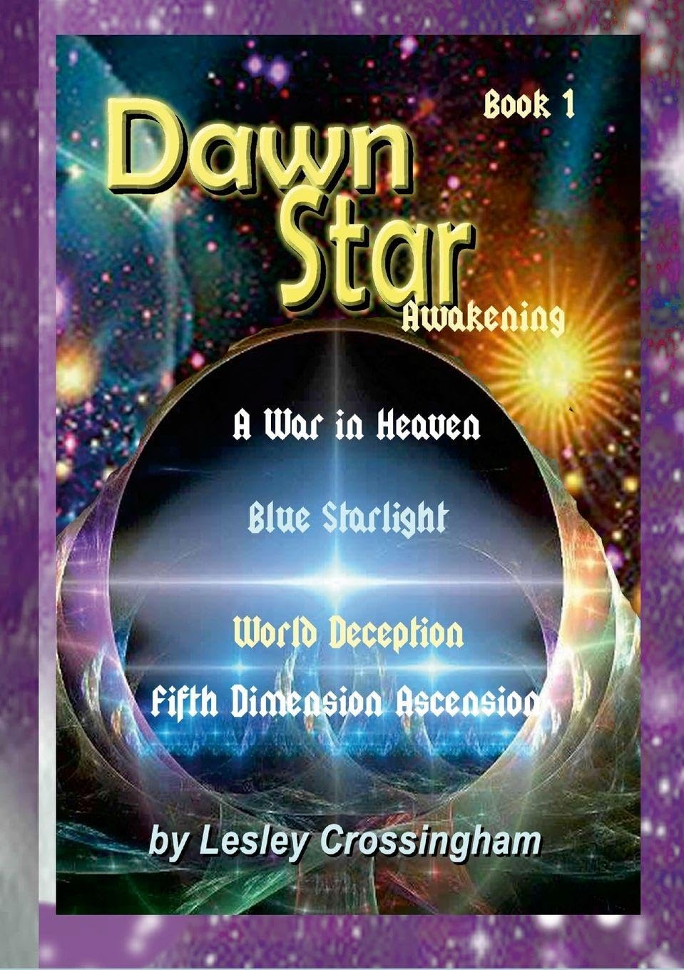 The Dawn Star of Awakening: The Return to the Garden
