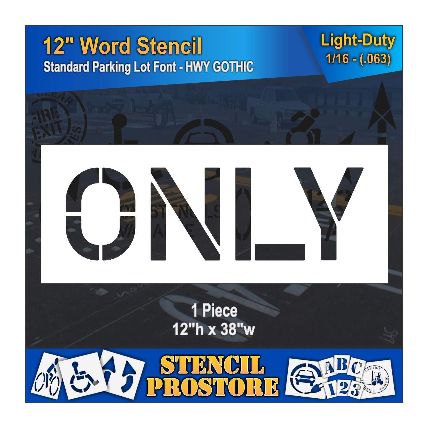 Pavement Marking Stencils - 12 inch ONLY Stencil - 12" x 38" x 1/16'' (63 mil) - Light-Duty