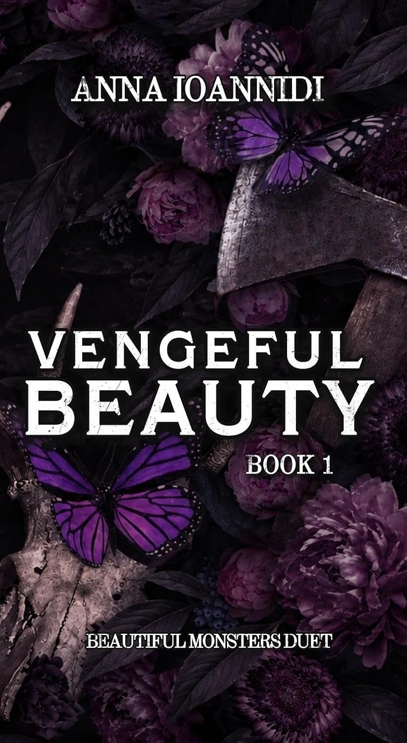 Vengeful Beauty (Beautiful Monsters Duet Book 1) eBook : Ioannidi, Anna ...
