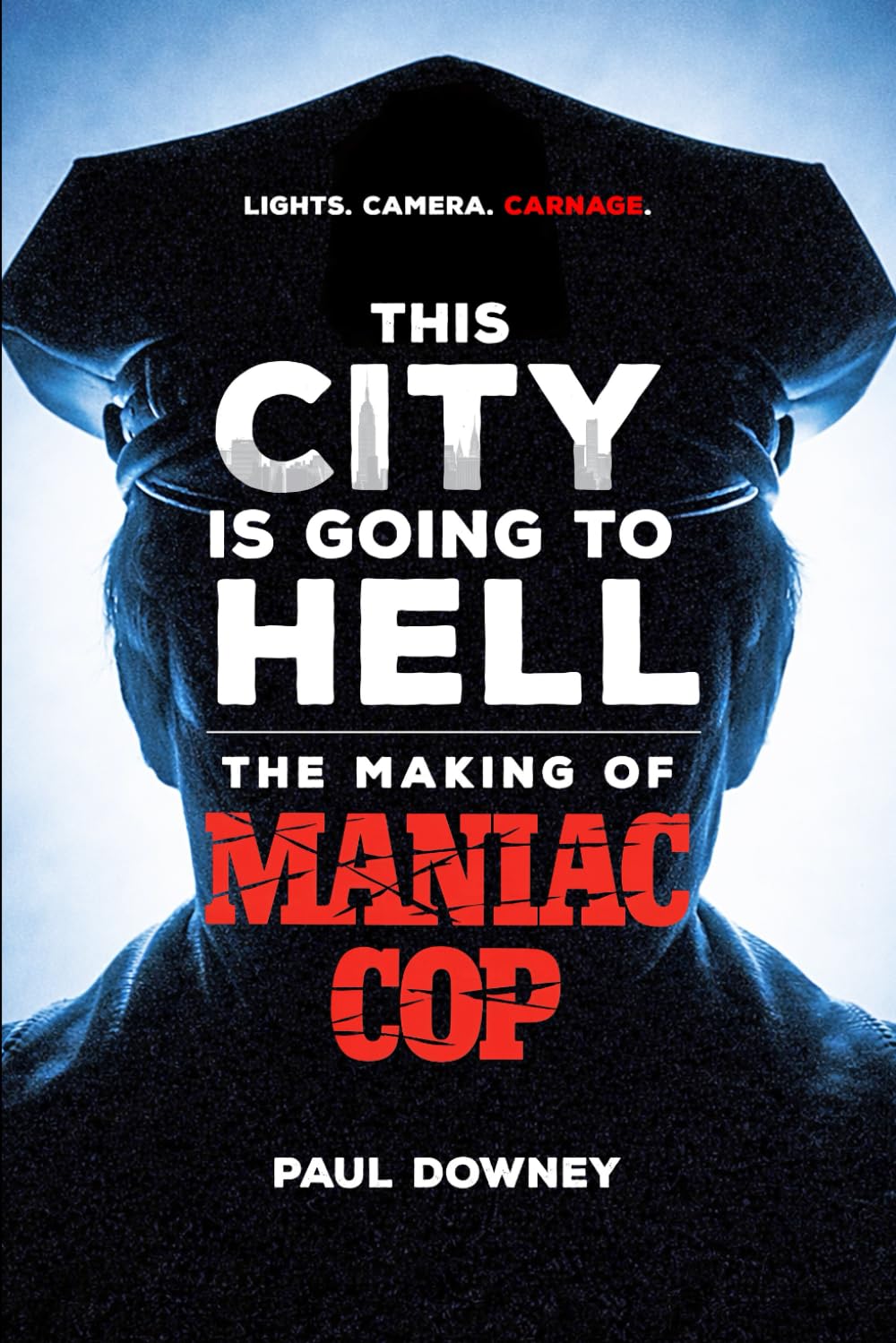 This City is Going to Hell: The Making of Maniac Cop