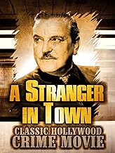 A Stranger in Town: Classic Hollywood Crime Movie