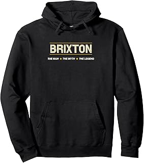 BRIXTON the Man the Myth the Legend | Mythos Legend Name - Pullover Hoodie