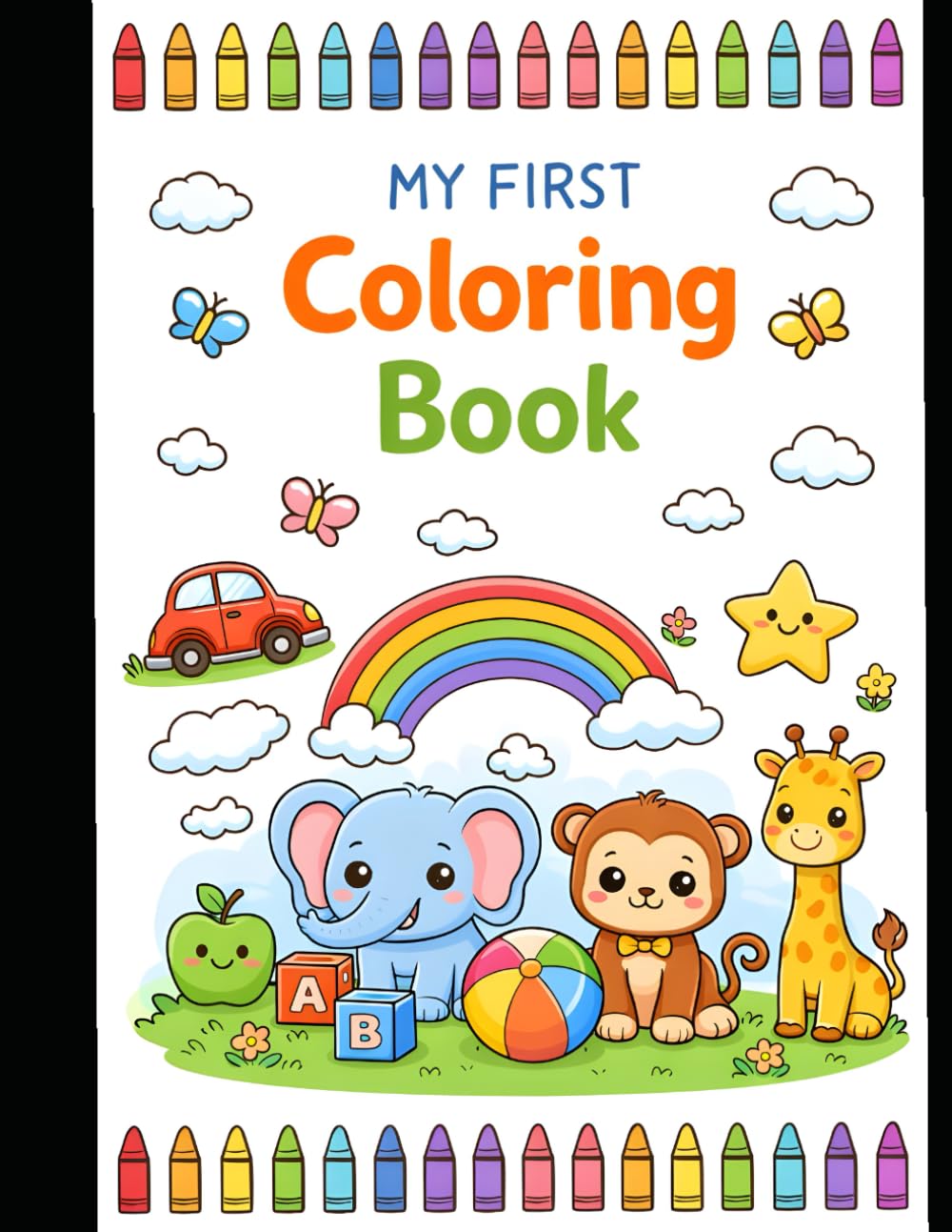 Coloring Book for Kids Ages 3–6.: Cute & Easy Animal Coloring Pages for Toddlers and Preschoolers | Fun, Relaxing & Educational Activity Book.